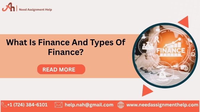 What Is Finance And Types Of Finance?